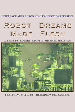 robot dreams made flesh