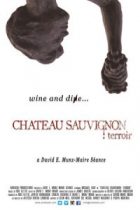 Chateau Sauvignon: Terroir