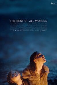 The Best of All Worlds