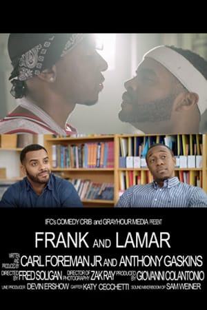 Frank & Lamar | Balling Out of Control