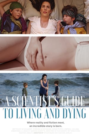 A Scientists Guide to Living and Dying