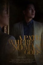A Path Where No Man Goes