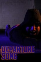 Departure Song