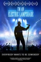 Im An Electric Lampshade