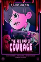 The Red Pad of Courage
