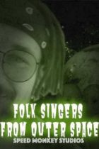 Folk Singers from Outer Space
