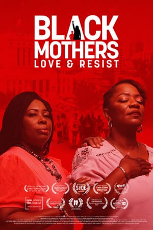 Black Mothers Love & Resist