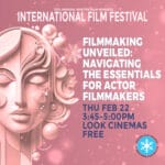 Thursday Feb 22, 3:45 PM-5:00 PM - Filmmaking Unveiled: Navigating the Essentials for Actor Filmmakers with Valorie Hubbard