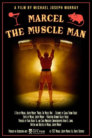 Marcel The Muscle Man