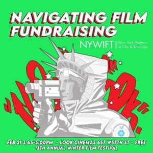 Navigating Film Fundraising with NYWIFT
